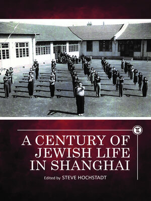 cover image of A Century of Jewish Life in Shanghai